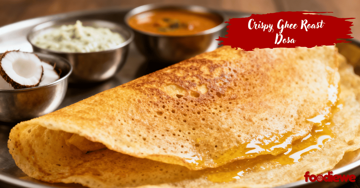 Crispy dosa with ghee and chutneys